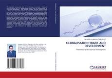 GLOBALISATION TRADE AND DEVELOPMENT kitap kapağı