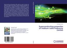 Bookcover of Superconducting properties of niobium radio-frequency cavities