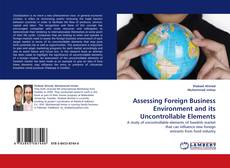Portada del libro de Assessing Foreign Business Environment and its Uncontrollable Elements