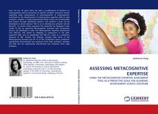 Bookcover of ASSESSING METACOGNITIVE EXPERTISE