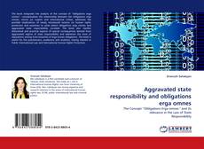 Portada del libro de Aggravated state responsibility and obligations erga omnes