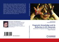 Bookcover of Pragmatic Knowledge and its Reflection in EFL Materials