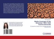 Portada del libro de Media Coverage of the Ukrainian 1932-1933 Famine-Genocide