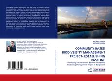 Copertina di COMMUNITY BASED BIODIVERSITY MANAGEMENT PROJECT- ESTABLISHING BASELINE