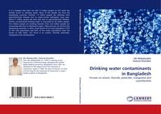 Couverture de Drinking water contaminants in Bangladesh