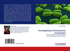 Capa do livro de Investigating X-Chromosome Inactivation 