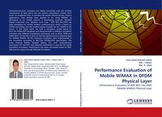 Bookcover of Performance Evaluation of Mobile WiMAX in OFDM Physical Layer