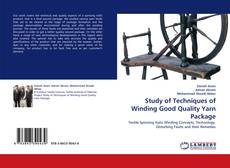 Portada del libro de Study of Techniques of Winding Good Quality Yarn Package