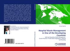 Portada del libro de Hospital Waste Management in One of the Developing Countries