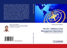 Capa do livro de The EU's Military Crisis Management Operations 