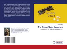 Capa do livro de The Ground Zero Superhero 