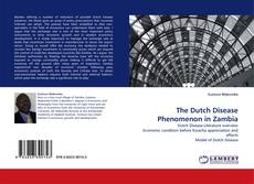 Buchcover von The Dutch Disease Phenomenon in Zambia
