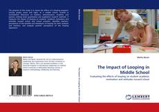 Capa do livro de The Impact of Looping in Middle School 