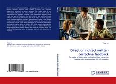 Capa do livro de Direct or indirect written corrective feedback 