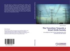Portada del libro de The Transition Towards a Smart Grids Society