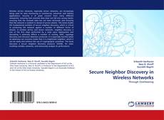 Copertina di Secure Neighbor Discovery in Wireless Networks