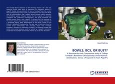 Portada del libro de BOWLS, BCS, OR BUST?