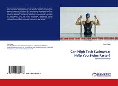 Buchcover von Can High Tech Swimwear Help You Swim Faster?
