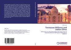Copertina di Tennessee Williams and Indian Ethos