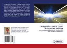 Couverture de Entrepeneurs in the Green Automotive Industry