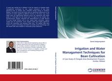 Buchcover von Irrigation and Water Managament Techniques for Bean Cultivation