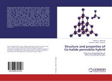 Buchcover von Structure and properties of Co-halide perovskite hybrid