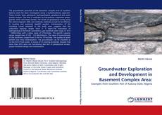 Bookcover of Groundwater Exploration and Development in Basement Complex Area: