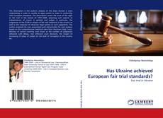 Buchcover von Has Ukraine achieved European fair trial standards?