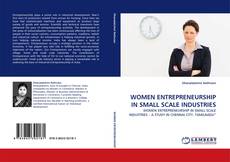 Bookcover of WOMEN ENTREPRENEURSHIP IN SMALL SCALE INDUSTRIES