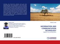 Couverture de INFORMATION AND COMMUNICATION TECHNOLOGY