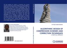 Обложка ALGORITHMIC DESIGN OF COMPRESSION SCHEMES AND CORRECTION TECHNIQUES