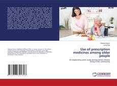 Capa do livro de Use of prescription medicines among older people 