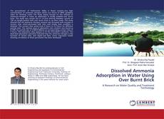 Couverture de Dissolved Ammonia Adsorption in Water Using Over Burnt Brick