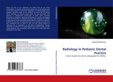 Couverture de Radiology In Pediatric Dental Practice