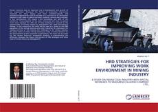 Couverture de HRD STRATEGIES FOR IMPROVING WORK ENVIRONMENT IN MINING INDUSTRY