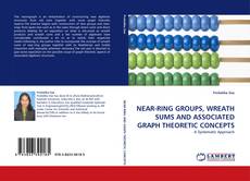 Bookcover of NEAR-RING GROUPS, WREATH SUMS AND ASSOCIATED GRAPH THEORETIC CONCEPTS