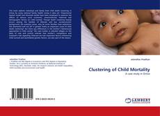 Clustering of Child Mortality kitap kapağı
