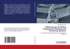 Borítókép a  Effectiveness of Online Employment Background Screening Systems - hoz