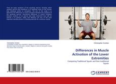Bookcover of Differences in Muscle Activation of the Lower Extremities