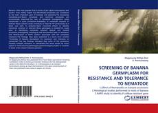 Capa do livro de SCREENING OF BANANA GERMPLASM FOR RESISTANCE AND TOLERANCE TO NEMATODE 