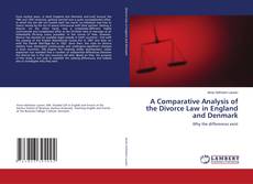 Buchcover von A Comparative Analysis of the Divorce Law in England and Denmark