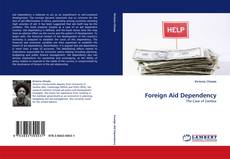 Couverture de Foreign Aid Dependency