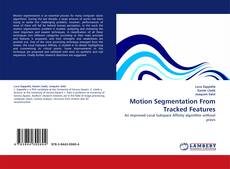 Couverture de Motion Segmentation From Tracked Features