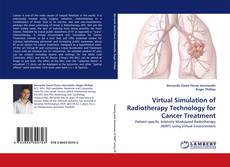 Buchcover von Virtual Simulation of Radiotherapy Technology for Cancer Treatment