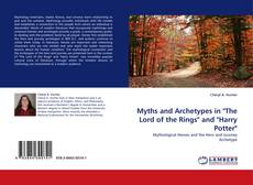 Couverture de Myths and Archetypes in "The Lord of the Rings" and "Harry Potter"