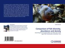 Capa do livro de Comparison of fish diversity, abundance and density 