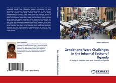 Couverture de Gender and Work Challenges in the Informal Sector of Uganda