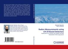 Обложка Radon Measurements using CR-39 Based Detectors