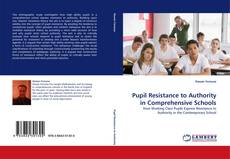 Обложка Pupil Resistance to Authority in Comprehensive Schools