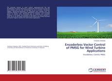 Capa do livro de Encoderless Vector Control of PMSG for Wind Turbine Applications 